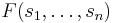 F(s_1,\ldots,s_n)