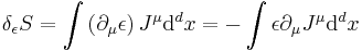 \delta_\epsilon S=\int \left(\partial_\mu \epsilon\right) J^\mu \mathrm{d}^dx = -\int \epsilon \partial_\mu J^\mu \mathrm{d}^dx