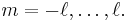 m=-\ell,\ldots,\ell.