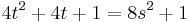 4t^2%2B4t%2B1=8s^2%2B1 \,