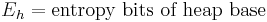 E_h = \mbox{entropy bits of heap base}\,