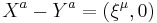 X^{a}-Y^{a} = (\xi^{\mu},0)