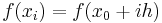 f(x_i)=f(x_0%2Bi h)