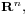 \scriptstyle\mathbf{R}^n,