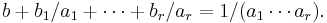 b%2Bb_1/a_1%2B\cdots%2Bb_r/a_r=1/(a_1\cdots a_r).