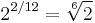 2^{2/12} = \sqrt[6]{2}