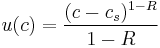  u(c) = \frac{(c-c_s)^{1-R}}{1-R}