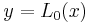 y=L_0(x)