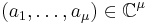 (a_1,\dots,a_{\mu})\in \mathbb{C}^{\mu}