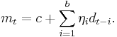 m_t = c %2B \sum_{i=1}^b \eta_i d_{t-i}.\,