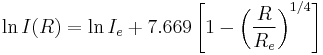 
\ln I(R) = \ln I_{e} %2B 7.669 \left[ 1 - \left( \frac{R}{R_{e}} \right)^{1/4} \right]
