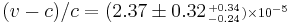 (v-c)/c=(2.37\pm0.32\scriptstyle{%2B0.34\atop -0.24})\times10^{-5}