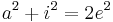 a^2%2Bi^2=2e^2