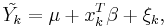 \tilde{Y_k}= \mu %2B x_k^T\beta %2B\xi_k    ,