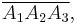 \overline{A_1 A_2 A_3},