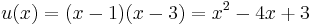 u(x) = (x-1)(x-3) = x^2-4x%2B3