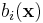 b_i(\mathbf{x})