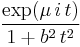 \frac{\exp(\mu\,i\,t)}{1%2Bb^2\,t^2}\,\!