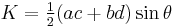 K = \tfrac{1}{2}(ac%2Bbd)\sin{\theta}