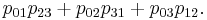  p_{01}p_{23}%2Bp_{02}p_{31}%2Bp_{03}p_{12} . \,\!