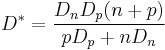 D^*=\frac{D_n D_p(n%2Bp)}{p D_p%2BnD_n}