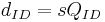 \textstyle d_{ID} = sQ_{ID}