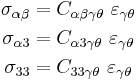 
   \begin{align}
     \sigma_{\alpha\beta} & = C_{\alpha\beta\gamma\theta}~\varepsilon_{\gamma\theta} \\
     \sigma_{\alpha 3} & = C_{\alpha 3\gamma\theta}~\varepsilon_{\gamma\theta} \\
     \sigma_{33} & = C_{33\gamma\theta}~\varepsilon_{\gamma\theta} 
   \end{align}
