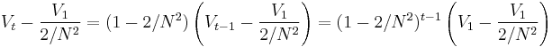  V_t - \frac{V_1}{2/N^2} = (1-2/N^2)\left(V_{t-1}-\frac{V_1}{2/N^2}\right) = (1-2/N^2)^{t-1}\left(V_1-\frac{V_1}{2/N^2}\right) 