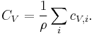 C_{V} = \frac{1}{\rho} \sum_i c_{V,i} .