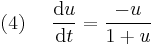 (4)~~ ~~ \frac{\mathrm{d}u}{\mathrm{d}t}=\frac{-u}{1%2Bu} 