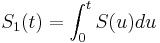 S_{1}(t) = \int_{0}^{t}S(u)du