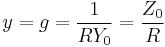 y=g=\frac{1}{RY_0}=\frac{Z_0}{R}\,