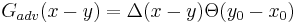 \, G_{adv}(x-y) = \Delta(x-y) \Theta(y_0-x_0) 