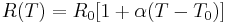 R(T) = R_0[1%2B\alpha (T - T_0)]