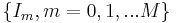 \left \{ I_m, m=0,1,...M \right \}