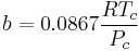 b=0.0867\frac{RT_c}{P_c}