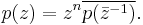 p(z) = z^n\overline{p(\bar{z}^{-1})}.