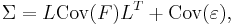 \Sigma = L \mathrm{Cov}(F) L^T %2B \mathrm{Cov}(\varepsilon),\,