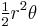 \tfrac12 r^2 \theta \,\!