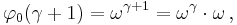 \varphi_0(\gamma%2B1) = \omega ^{\gamma%2B1} = \omega^ \gamma \cdot \omega \,,