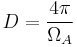 D = \frac{4\pi}{\Omega_A}