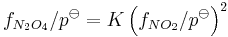 f_{N_2O_4}/p^\ominus = K \left(f_{NO_2}/{p^\ominus}\right)^2