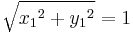 \sqrt{{x_1}^2 %2B {y_1}^2} = 1