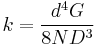 k = \frac{d^4G}{8ND^3} \,