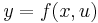 y = f(x,u)