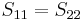 \textstyle S_{11} = S_{22}