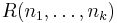 R(n_1,\ldots,n_k)