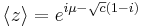 
\langle z \rangle=e^{i\mu-\sqrt{c}(1-i)}
