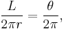 \frac{L}{2\pi r}=\frac{\theta}{2\pi},\,\!