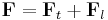 \mathbf{F} = \mathbf{F}_t%2B\mathbf{F}_l